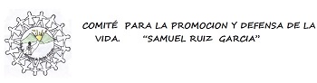 Comunicado  Comité para la Promoción y Defensa de la Vida «Samuel Ruiz García»