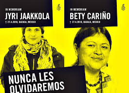 A cinco años del ASESINATO de Bety Cariño y Jyri Jaakkola, la  Red Mexicana de Afectados por la Minería (REMA)  ¡EXIGIMOS JUSTICIA!
