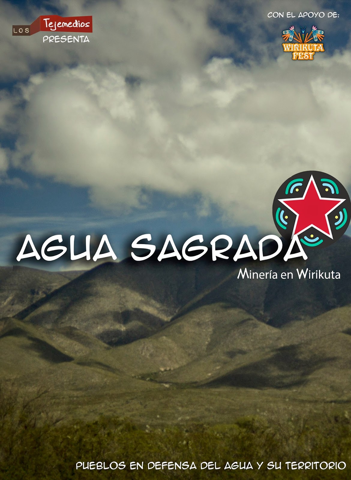 Documental: Agua Sagrada – Minería en Wirikuta