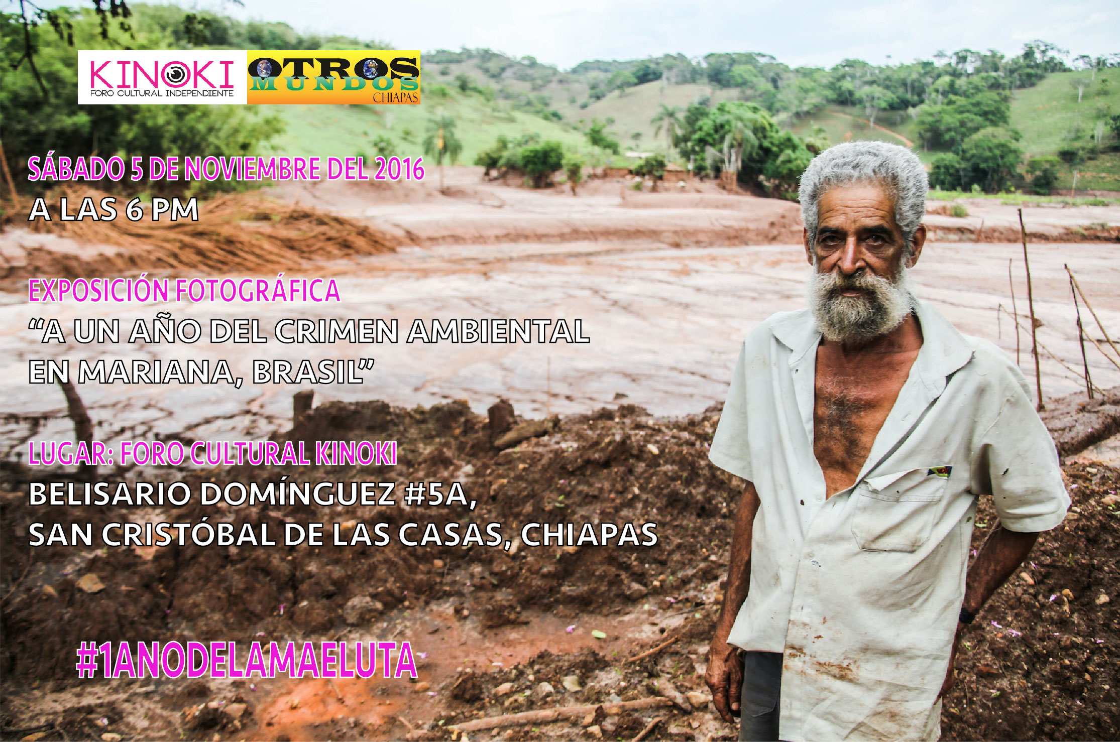 Exposición a un año del crimen ambiental en Mariana, Brasil