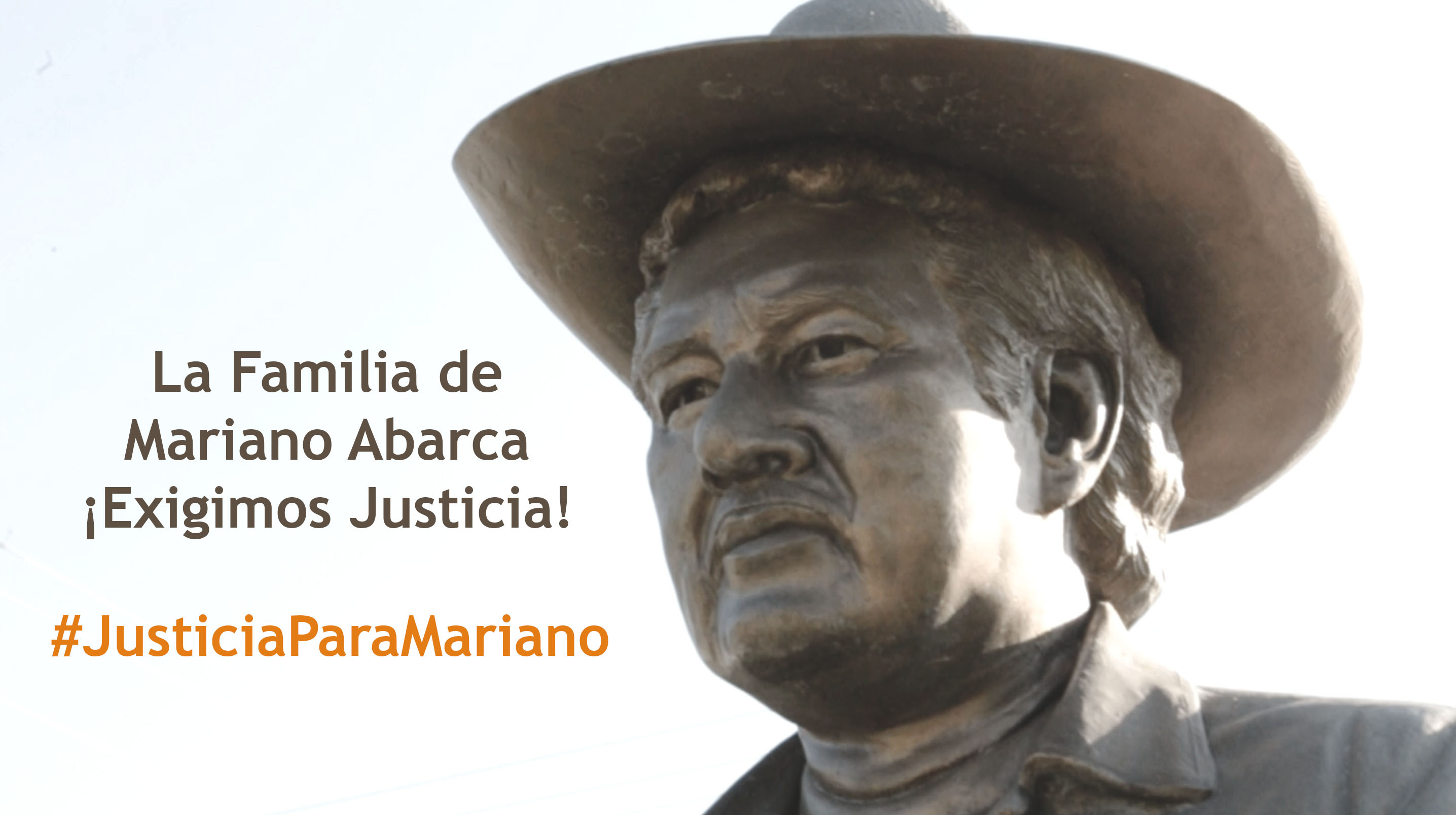 Comunicado de la Familia de Mariano Abarca: ¡Exigimos Justicia¡