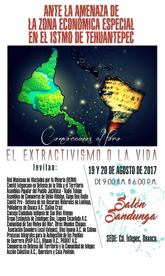 [AUDIO] 19 y 20 de agosto: Foro “El extractivismo o la vida” en Ixtepec, Oaxaca