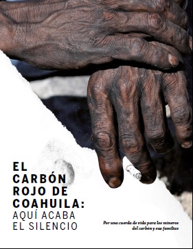 Informe El carbón rojo de Coahuila