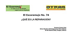 El Escaramujo 74: ¿QUÉ ES LA REPARACIÓN?