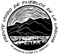 Comunicado Oficial | Frente Unido de Pueblos de la Laguna