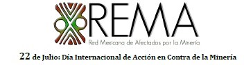 Comunicado REMA «22 de Julio: Día Internacional de Acción en Contra de la Minería «