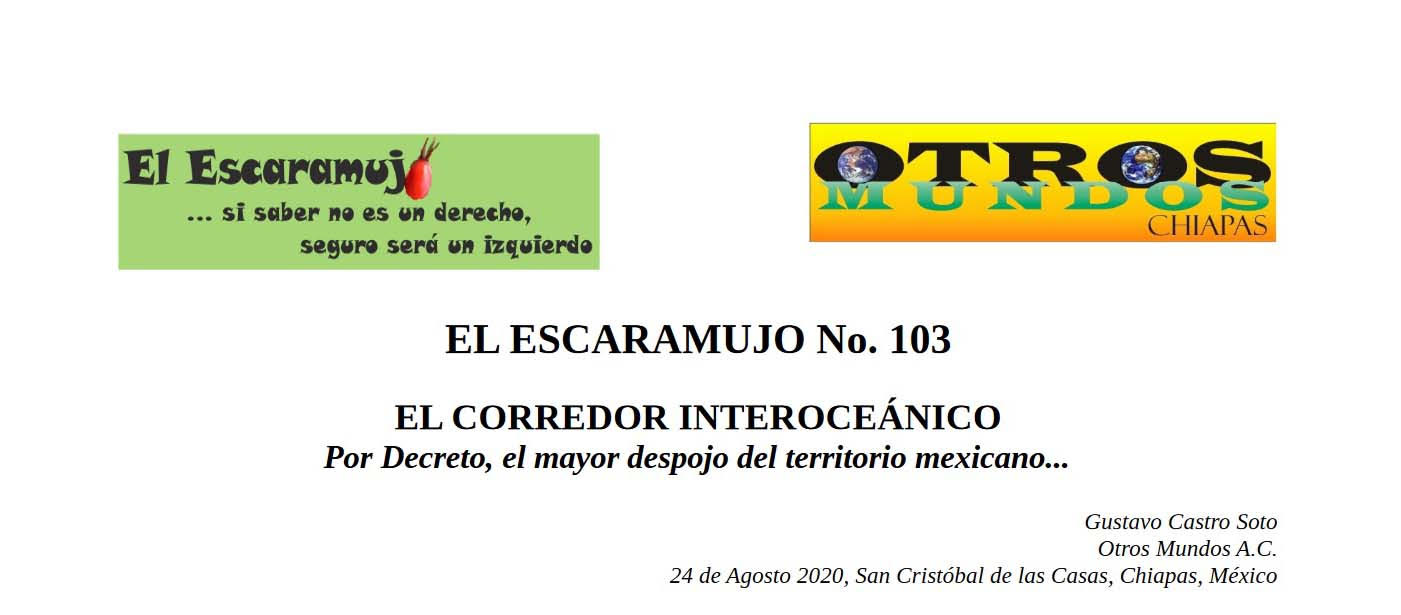 El Escaramujo 103: EL CORREDOR INTEROCEÁNICO