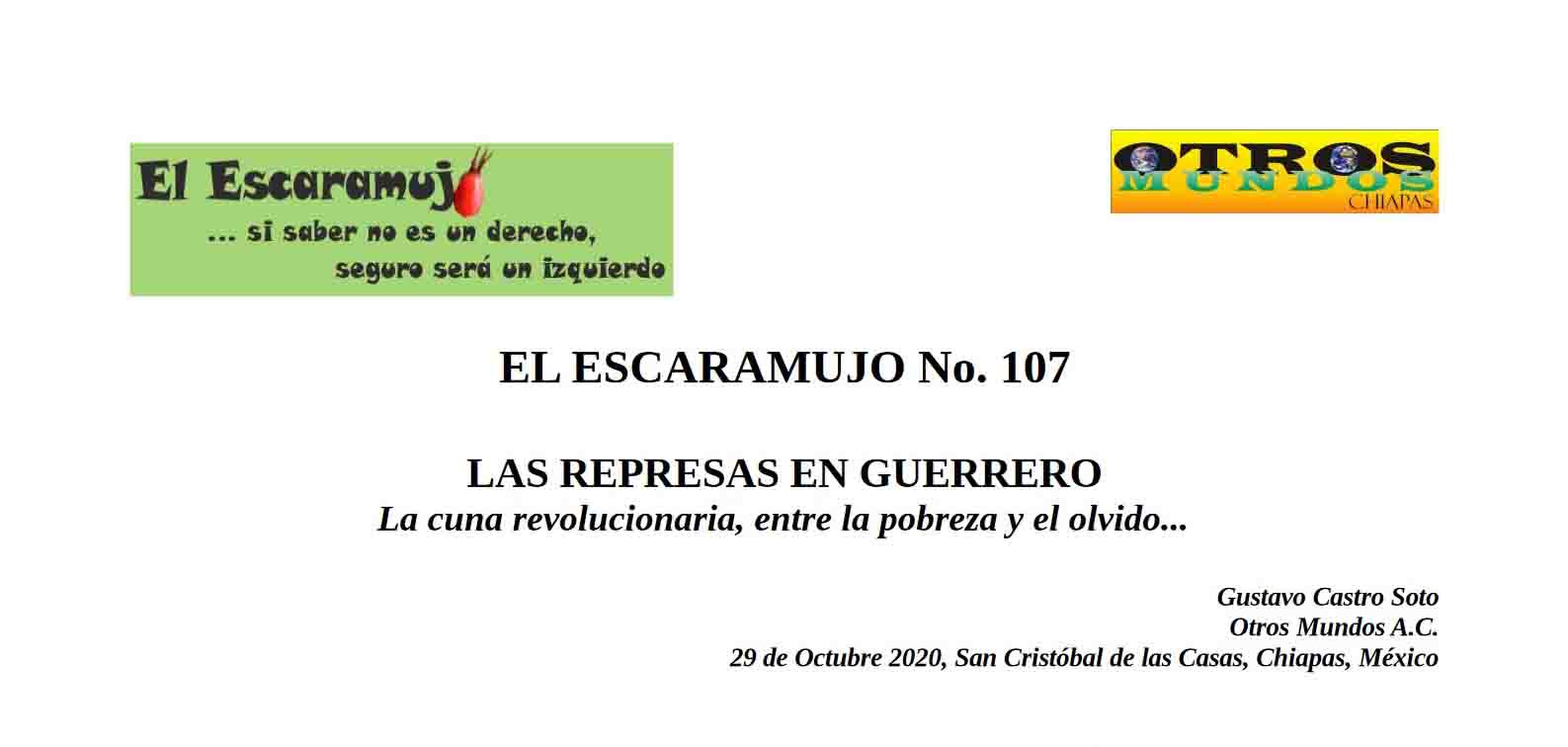 El Escaramujo 107: LAS REPRESAS EN GUERRERO