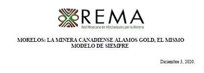 COMUNICADO «MORELOS: LA MINERA CANADIENSE ALAMOS GOLD, EL MISMO MODELO DE SIEMPRE