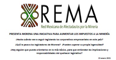 Comunicado REMA. PRESENTA MORENA UNA INICIATIVA PARA AUMENTAR LOS IMPUESTOS A LA MINERÍA