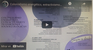 Colonialismo energético, extractivismo y transiciones socioecológicas