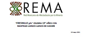 COMUNICADO REMA: «“FRESNILLO plc” CELEBRA 13° AÑOS CON MANTELES LARGOS LLENOS DE SANGRE