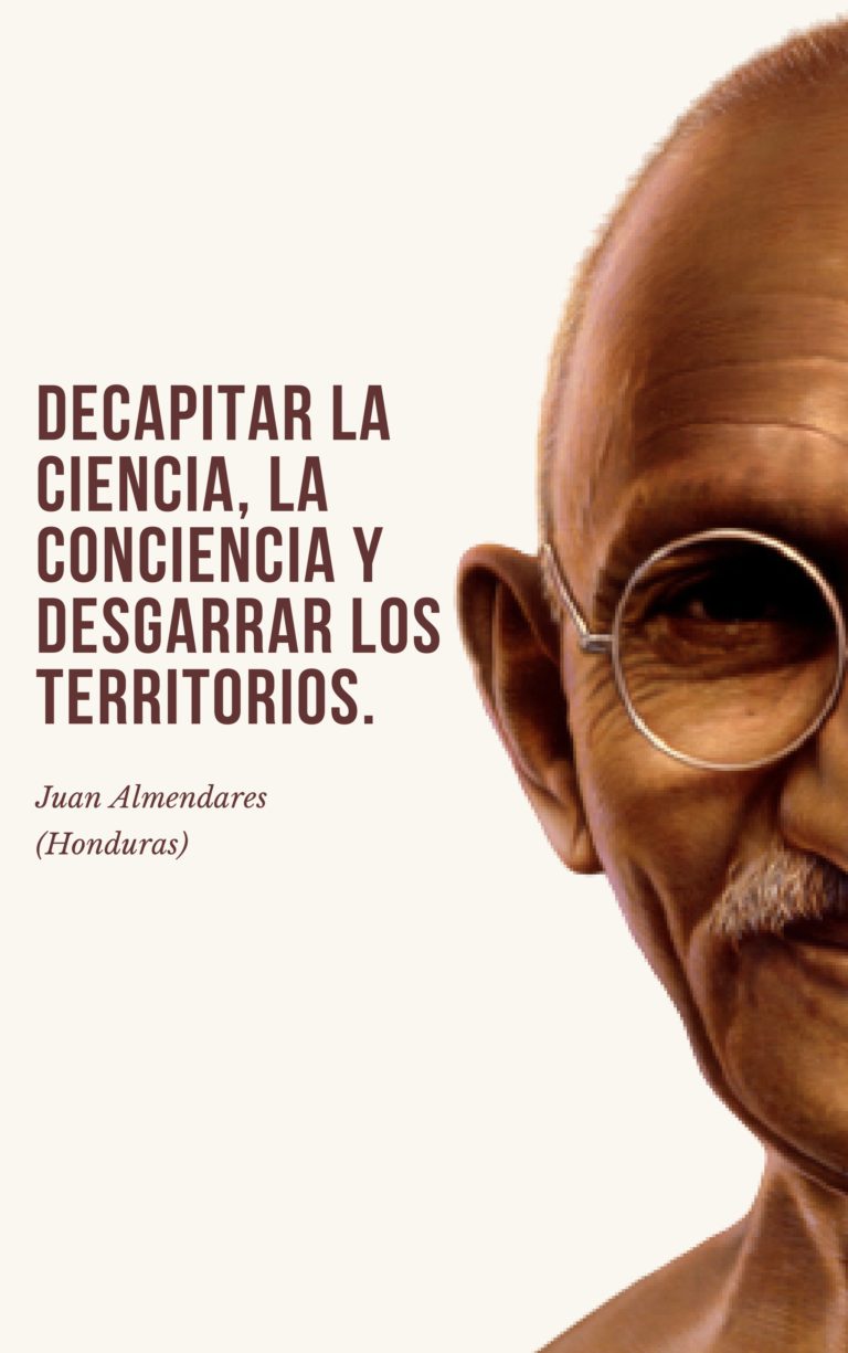 DECAPITAR LA CIENCIA, LA CONCIENCIA Y DESGARRAR LOS TERRITORIOS