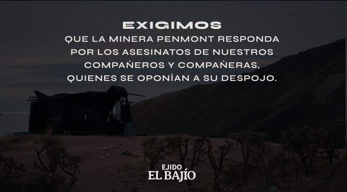 Exigimos que la mnera Penmont responda por los asesinatos de nuestros compañeros.