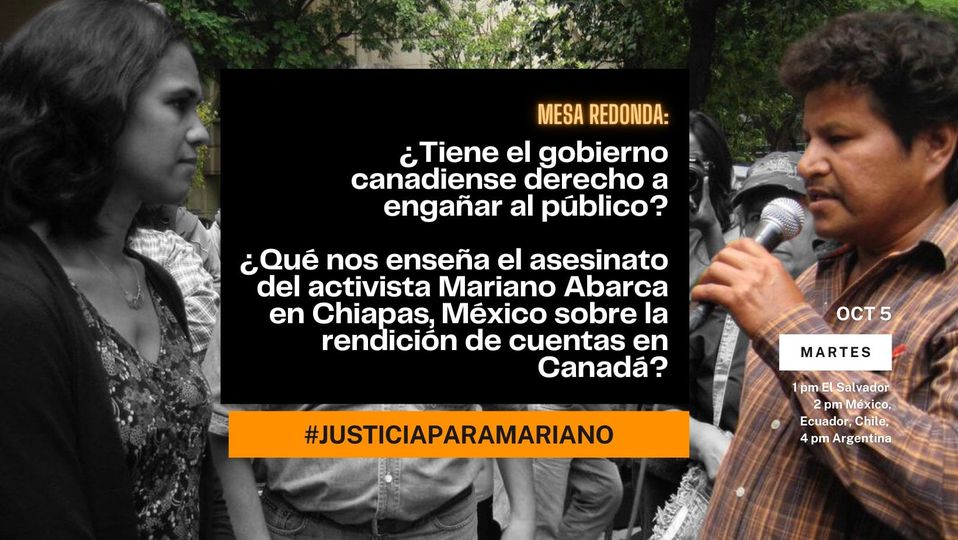 Conversatorio. ¿Qué nos enseña el asesinato del activista #MarianoAbarca en México sobre la rendición de cuentas en Canadá?