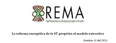 COMUNICADO  «La reforma energética de la 4T perpetúa el modelo extractivo»