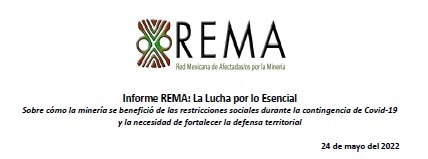Comunicado «Informe REMA: La Lucha por lo Esencial sobre cómo la minería se benefició de las restricciones sociales durante la contingencia de Covid-19 y la necesidad de fortalecer la defensa territorial»