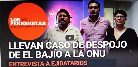 Ejidatarios despojados de oro por los Baillères piden intervención de la ONU