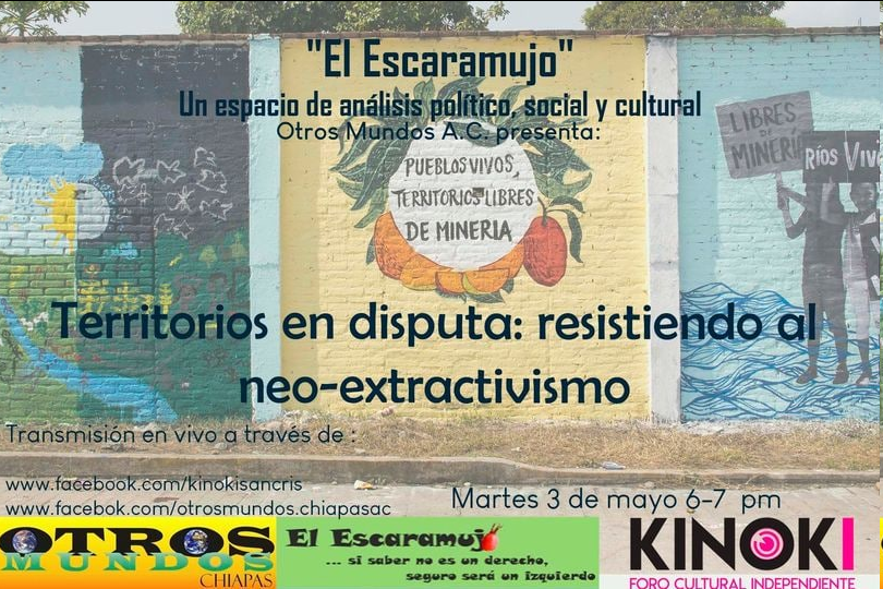 Invitación 3 de mayo: «Territorios en disputa: resistiendo al neo-extractivismo»