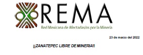 Comunicado REMA: ¡¡ZANATEPEC LIBRE DE MINERÍA!!