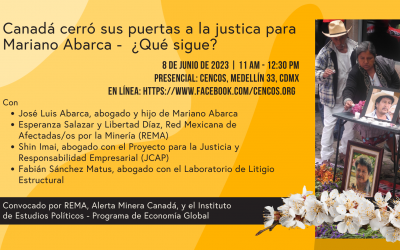 Invitación a Conferencia de prensa «Canadá cerró sus puertas a la justicia para Mariano Abarca ¿Qué sigue?E?