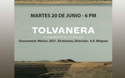 DOCUMENTAL «TOLVANERA»