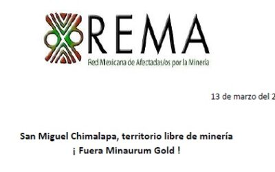 Comunicado «San Miguel Chimalapa, territorio libre de minería» ¡ Fuera Minaurum Gold !