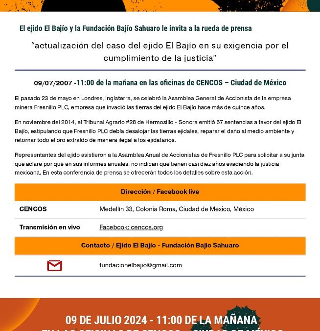 Invitación de Ejido El Bajío a conferencia de prensa el martes 9 de julio